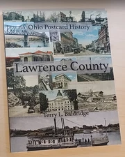Lawrence County Ohio history, Ironton, Hanging Rock, Softcover Signed!