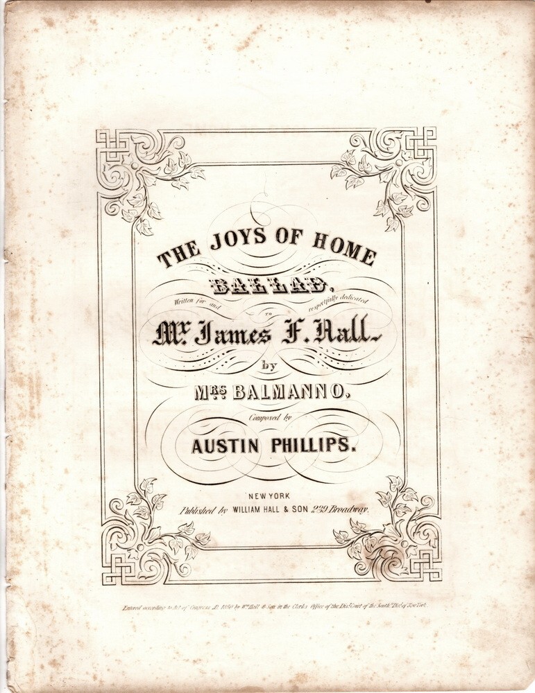 The Joys Of Home Ballad, by Mrs. Balmanno, 1850 antique sheet music