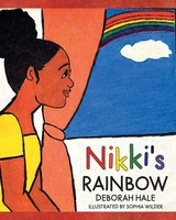 Deborah Hale | Nikki's Rainbow | Taschenbuch | Englisch (2019) | Christian Faith