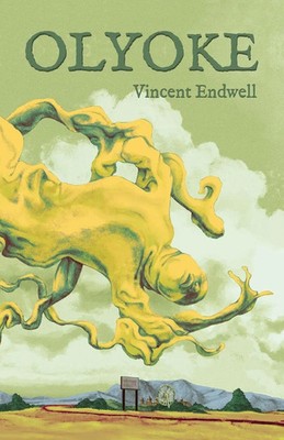 Vincent Endwell | Olyoke | Taschenbuch | Englisch (2026) | Tenebrous Press