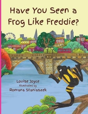 Have you seen a Frog like Freddie?: Can lonely Freddie find his family of frogs 