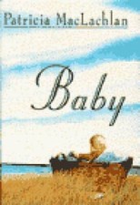 Baby - Hardcover By Maclachlan, Patricia - GOOD