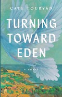 Cate Touryan | Turning Toward Eden | Taschenbuch | Englisch (2025)