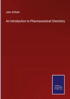 John Attfield | An Introduction To Pharmaceutical Chemistry | Buch | Englisch