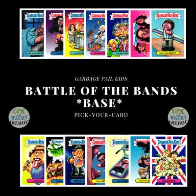 #ad 2017 TOPPS GARBAGE PAIL KIDS BATTLE OF THE BANDS PICK YOUR CARD *BASE* $0.99