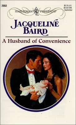 HUSBAND OF CONVENIENCE By Jacqueline Baird **BRAND NEW**