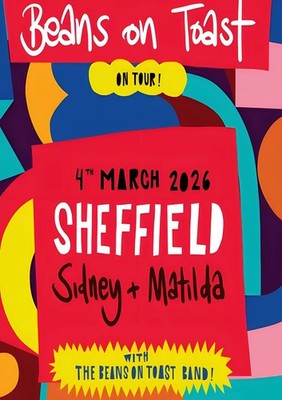 Beans On Toast Sheffield 2026 A3 A4 Print Poster Unframed Music