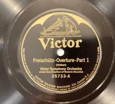 Rosario Bourdon, Victor Sym Or – 78 rpm Victor 35733: Freischütz Overture