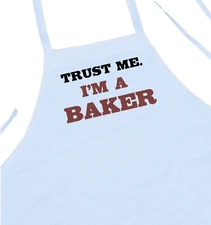 Trust Me. I'm A Baker Funny Chef Aprons, Baking Aprons, Novelty Cooking Aprons
