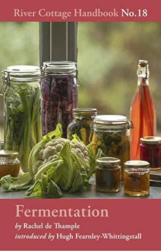Fermentation: River Cottage Handbook No.18 - Image 5