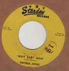 HILLBILLY BOPPER : GEORGE  JONES - Why Baby Why/Seasons Of My Heart- STARDAY