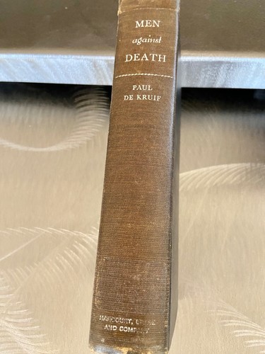 MEN AGAINST DEATH 1st HC 1932 deKruif/Medical Anecdotes 2 Vintage Medical Books - Picture 2 of 10