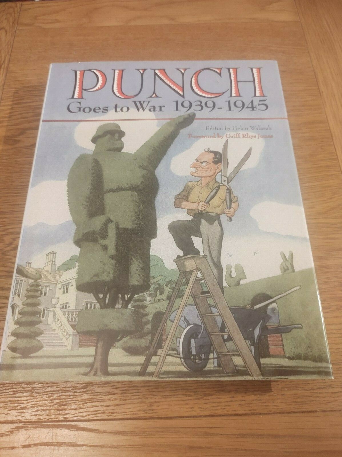 Punch Goes to War 1939-1945 Helen Walasek Hardback Book