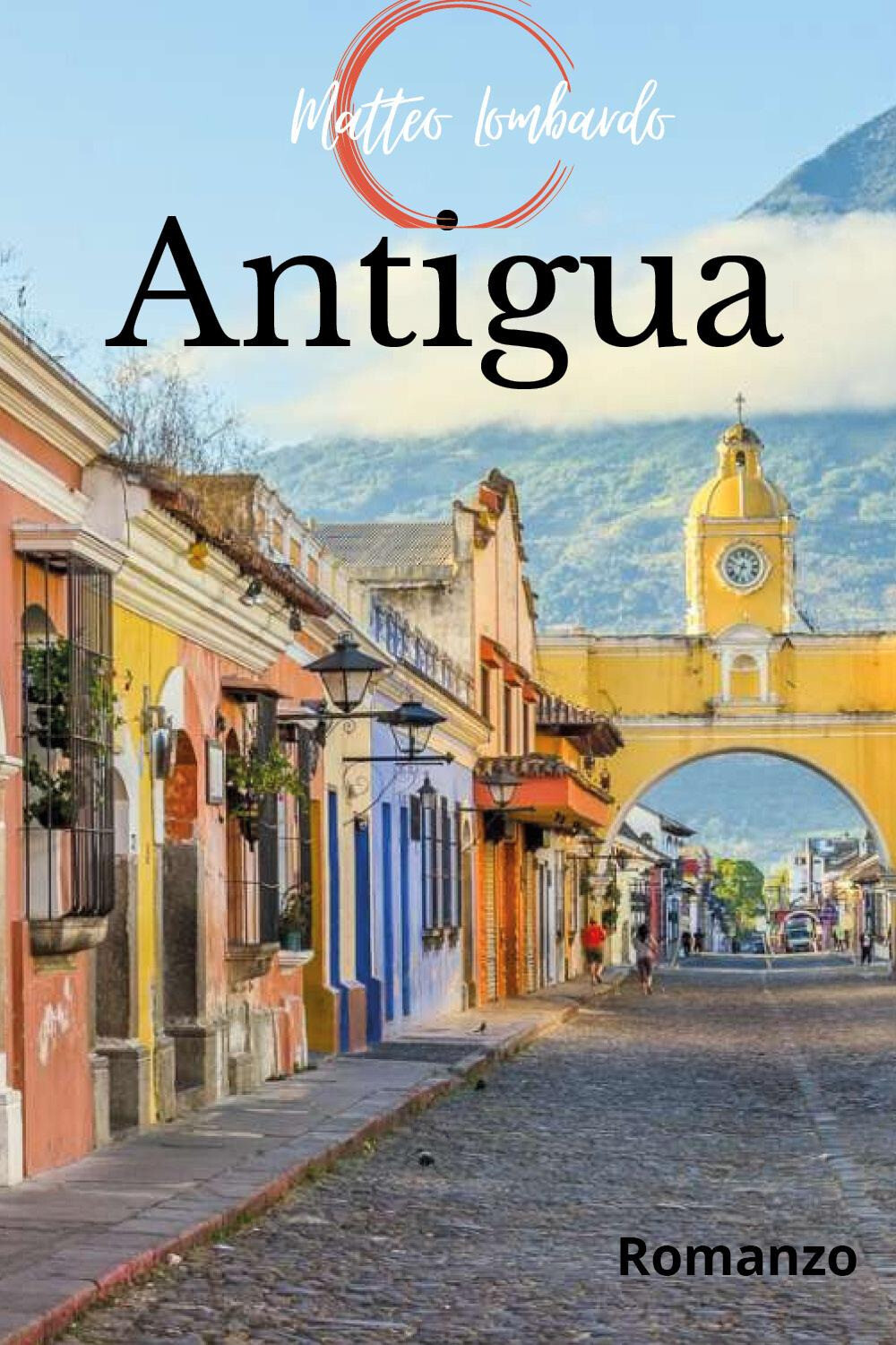 Libri Lombardo Matteo - Antigua