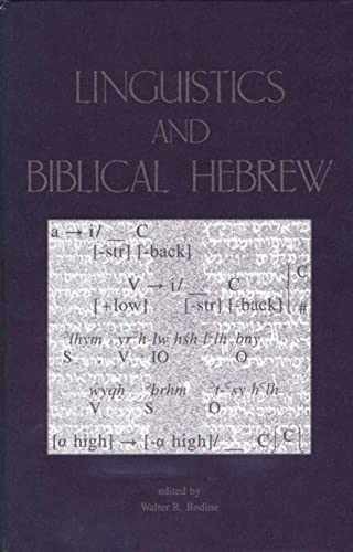 Linguistics and Biblical Hebrew - Hardcover, by Bodine Walter R. - Good ...
