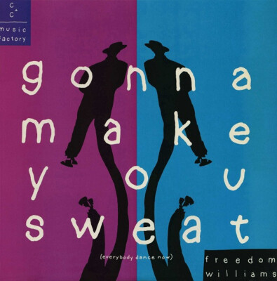 C + C Music Factory - Gonna Make You Sweat (Everybody Dance Now) (12'', Single)
