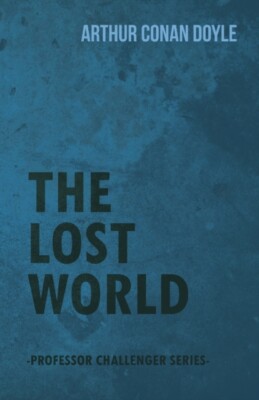 Doyle - The Lost World Professor Challenger Serie - Neues Taschenbuch o - J555z
