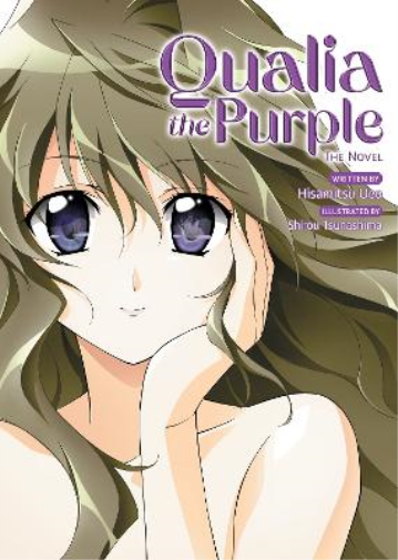 Hisamitsu Ueo Qualia the Purple (Light Novel) (Tascabile)