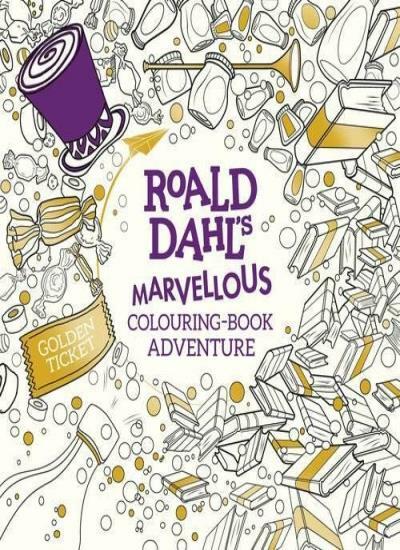 Roald Dahl's Marvellous Colouring-Book Adventure (Colouring Books)-Roald Dahl