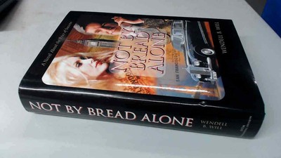 			Nicht durch Brot allein, Wendell B. Will, Internationales Institut für T		
