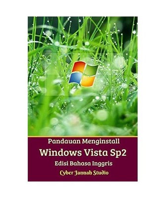 Panduan Menginstall Windows Vista Sp2 Edisi Bahasa Inggris, Cyber Jannah Studio