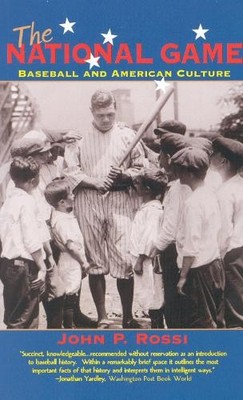 John P. Rossi The National Game (Taschenbuch)