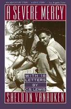 A Severe Mercy - Paperback By Vanauken, Sheldon - GOOD