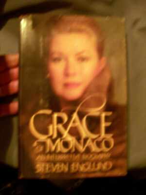 GRACE OF MONACO STEVEN ENGLUND AN INTERPRETIVE BIOGRAPHY 1984 HARDCOVER