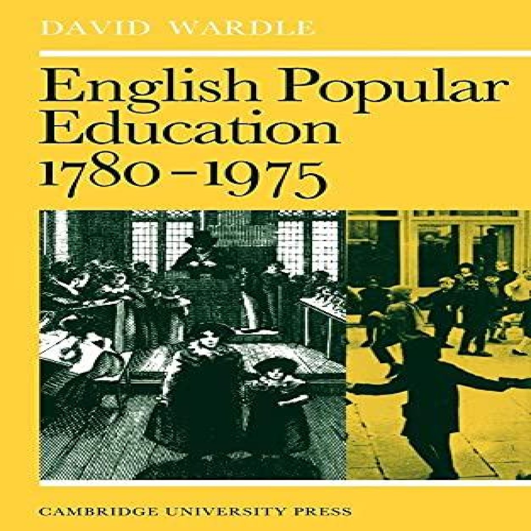 English Popular Education 1780 1975 David Wardle Paperback Cambri