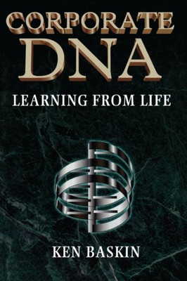 Corporate DNA: Learning from Life