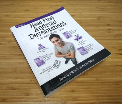 Head First Android Development Book A Brain-Friendly Guide By Griffiths