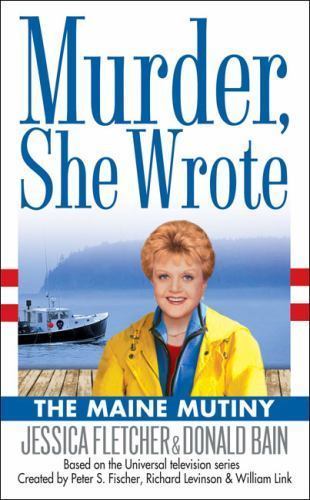 Murder, She Wrote: the Maine Mutiny - Taschenbuch, Jessica Fletcher, 0451214684 - Bild 1 von 1