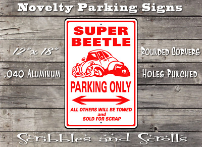 Super Beetle VW Parking Sign Street Sign, Volkswagon, Bug, Beetle, Mancave