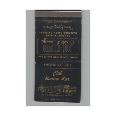 Matchbook Cover Club Bonnie Rae South El Monte CA