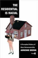 Adrienne Brown | The Residential Is Racial | Taschenbuch | Englisch (2024)