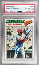 84844036 Jerry Mumphrey 1977 Topps #136 On Card Auto PSA AUTH DNA 10