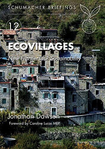 Ecovillages: New Frontiers for Sustainability (Schumacher Briefi - Afbeelding 1 van 1