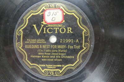 Herman Kenin & Orch. - VICTOR 21991 - Building a Nest for Mary & Kids Again