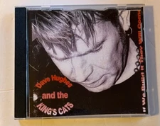 Dave Hughes and the King's Cats-If We Build It They Will Come-Rockabella Records