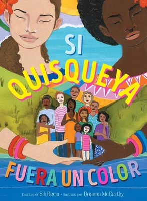Si Quisqueya fuera un color (If Dominican Were a Color) (Spanish Edition) - ...