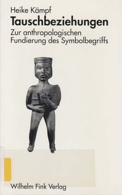 Tauschbeziehungen: Zur anthropologischen Fundierung Buch Brill Deutschland GmbH