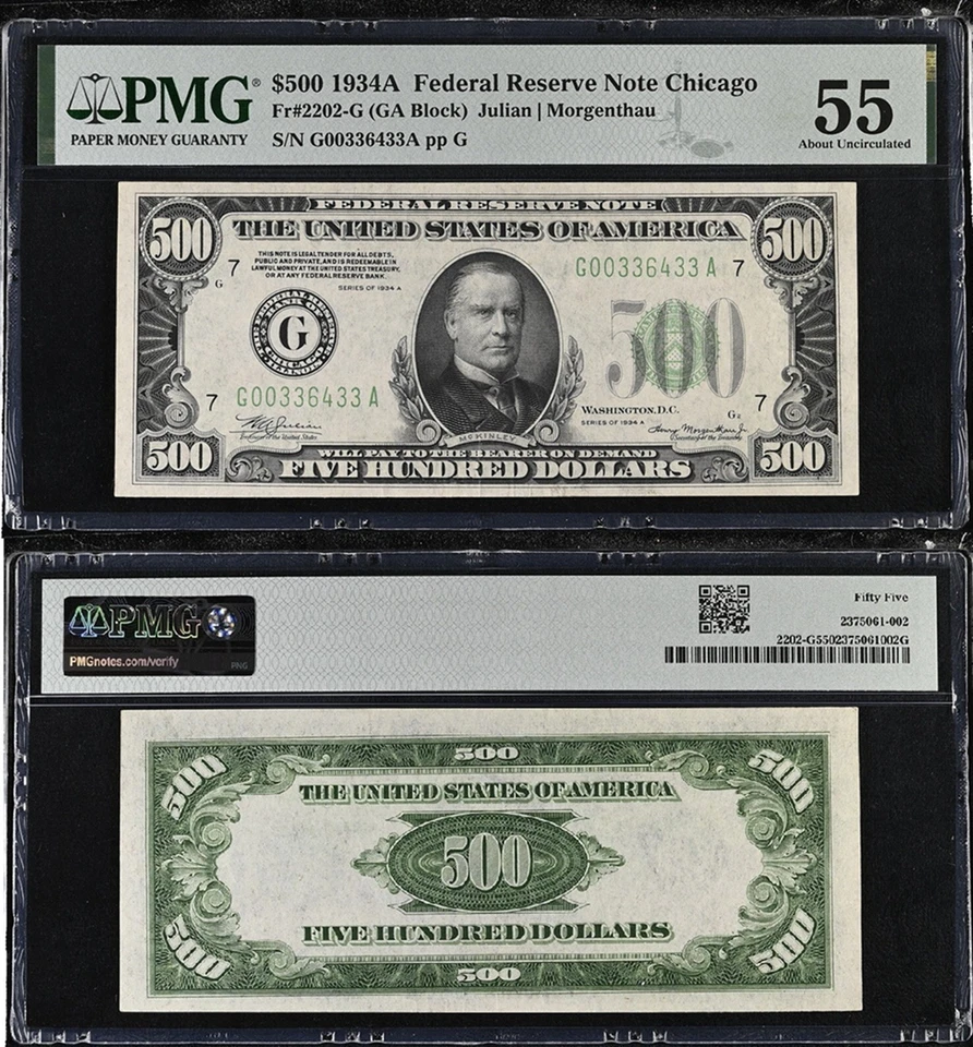 Fr.2202-G 500 美元 1934 年芝加哥联邦储备钞票 PMG AU 55