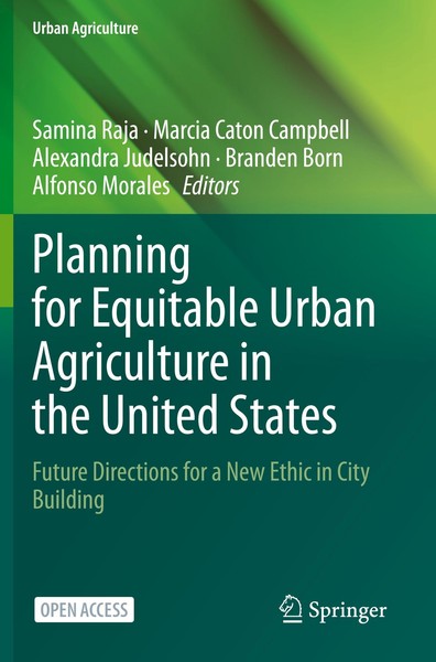Planning For Equitable Urban Agriculture In The United States Alexandra Judelsoh-image