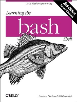 Learning the bash Shell, 2nd Edition by Newham