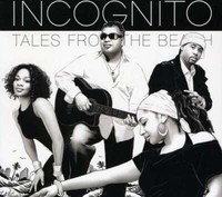 Tales From The Beach (Deluxe Edition) [2 Cd] - Incognito Edel Records