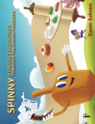 Ashram - Spinny A Dreidel's Adventures Through the Jewish Holidays - N - X555z