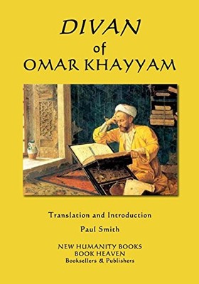 DIVAN OF OMAR KHAYYAM By Paul Smith **BRAND NEW**