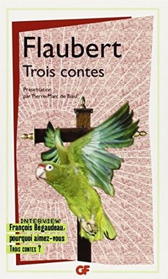 TROIS CONTES (FRENCH EDITION) By Gustave Flaubert **BRAND NEW**