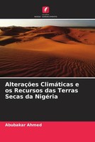 Abubakar Ahmed | AlteraçõEs ClimáTicas E Os Recursos Das Terras Secas Da NigéRia