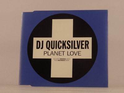 DJ QUICKSILVER PLANET LOVE (L6) 5 Track CD Single including Picture Sleeve POSIT